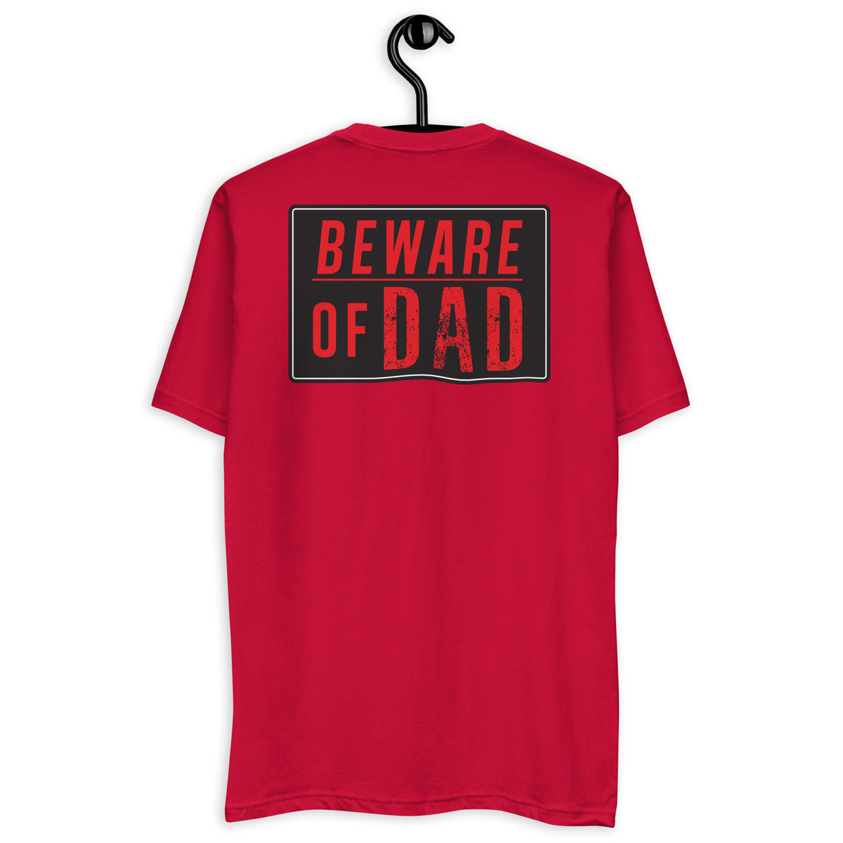 Beware of Dad Fitted Tee